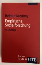 Helmut Kromrey: Empirische Sozialforschu