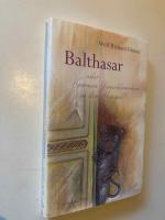 Günzel, Wolf Richard: Balthasar - oder k Günzel, Wolf Richard: Balthasar - oder k