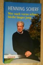 Henning Scherf: Wer nach vorne schaut, b