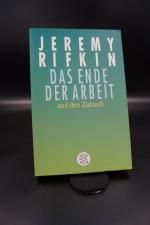 Jeremy Rifkin: Das Ende der Arbeit und i