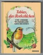 Tobias, das Rotkehlchen