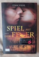 Lynn Viehl: Spiel mit dem Feuer