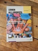 Lernen als Lebensstil - Die Herausforderung der Homeschool-Bewegung