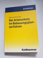 Der Artenschutz im Bebauungsplanverfahren