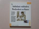 Ilona Decker: Ambulant entbinden - Woche