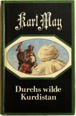Karl May: Durchs wilde Kurdistan