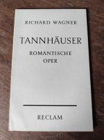 Richard Wagner: Tannhäuser - Romantische