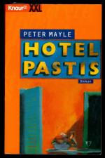 Hotel Pastis (Knaur Taschenbücher XXL)