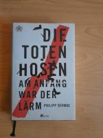 Die Toten Hosen - Am Anfang war der Lärm