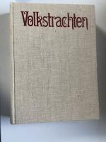 Das grosse Buch der Volkstrachten.