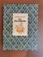 Hans Sachs: Das Narrenschneiden. Ein Fas Hans Sachs: Das Narrenschneiden. Ein Fas