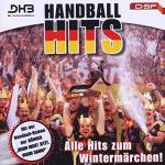 Handball Hits - Alle Hits zum Wintermärchen
