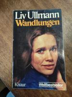 Liv Ullmann: Wandlungen