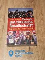 Wohin geht die türkische Gesellschaft? - Kulturkampf in der Türkei