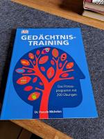 Gedächtnistraining - Das Fitnessprogramm mit 200 Übungen