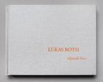 Lukas Roth: Episode One Lukas Roth: Episode One
