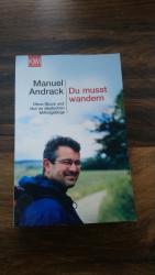 Andrack, Manuel. G42: Du musst wandern Andrack, Manuel. G42: Du musst wandern