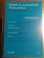 Zeitschrift für psychoanalytische Theorie und Praxis. Jg. XXII / Berlin Key Note Papers 45th IPA CONGRESS BERLIN 2007