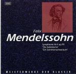 Meisterwerke der Klassik - Felix Mendelssohn