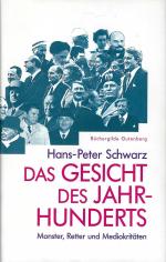 Das Gesicht des Jahrhunderts | Hans - Peter Schwarz | Büchergilde Gutenberg