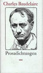 Prosadichtungen | Charles Baudelaire | Orbis Libri Verlag