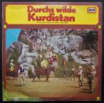 Durch wilde Kurdistan Ein spannendes Abenteuerhörspiel nach Karl May (30cm-LP, Stereo, Aufnahme 1972, Ausgabe 1973, EUROPA jugendserie)