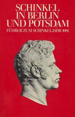 Schinkel in Berlin und Potsdam | Führer zum Schinkeljahr 1981