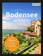 Dumont Bodensee Der See lockt alle Konstanz Mainau Lindau Travel Guide 2021