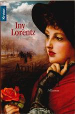 Iny Lorentz: Aprilgewitter Iny Lorentz: Aprilgewitter