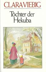 Töchter der Hekuba | Clara Viebig | Roman | Moewig Verlag