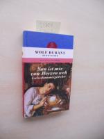 Durant, Wolf (Hrsg.): Nun ist mir von He