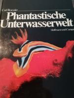 Phantastische Unterwasserwelten