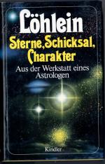 Löhlein, Herbert A: Sterne, Schicksal, C Löhlein, Herbert A: Sterne, Schicksal, C