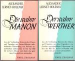 Der wahre Werther / Die wahre Manon 2 Bände Roman