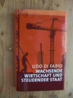 Wachsende Wirtschaft und steuernder Staat