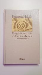 Religionsunterricht in der Grundschule. Lehrerhandbuch 2