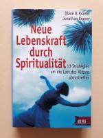 Neue Lebenskraft durch Spiritualität