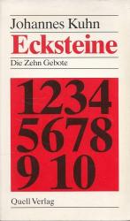 Ecksteine - Die Zehn Gebote