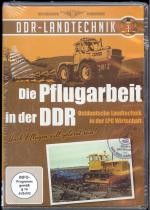 Die Pflugarbeit in der DDR