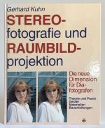 Stereofotografie und Raumbildprojektion