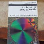 Architektur der Moleküle
