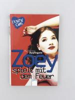 Katherine Applegate: Zoey spielt mit dem