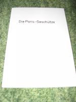 Gert Bode: Die Paris-Geschütze - Kanone 