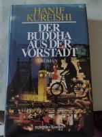 Hanif Kureishi: Der Buddha aus der Vorst