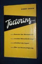 Gisbert Knopik: Factoring. Ein neuer Weg