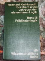 Lehrbuch der modernen Logik II. Prädikatenlogik.