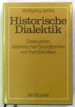 Wolfgang Janke: Historische Dialektik