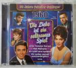 Die Liebe ist ein seltsames Spiel - 50 Jahre feinster Schlager - 1960