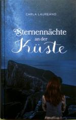 Carla Laureano: Sternennächte an der Küs
