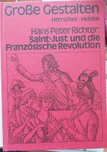 Saint-Just und die Französische Revolution